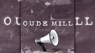 OUDE MILL - KOUMA BEY