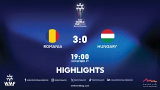 WMF World Cup 2023 I Day 9 I Romania - Hungary I Highlights