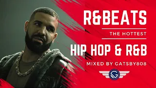 R&Beats Vol. 1 | The Hottest Hip Hop, Trap & R&B Party Mix | Mixed by Gatsby808 | January 2024