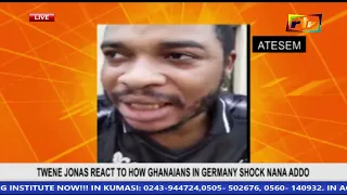 TWENE JONAS REACTS TO HOW GHANAIANS IN GERMANY SHOCKED NANA ADDO