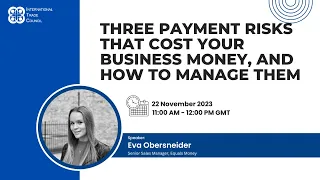 WEBINAR: Three Payment Risks That Cost Your Business Money, And How To Manage Them