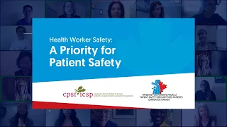 Health Worker Safety: A Priority for Patient Safety
