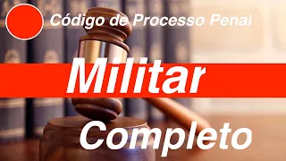 Código de Processo Penal Militar Completo