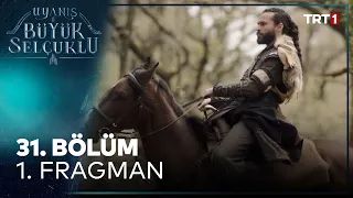 Uyanış: Büyük Selçuklu 31. Bölüm 1. Fragman