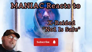 X-Raided - No1 Is Safe (REACTION) | FANTASTIC FIRST STRANGE MUSIC SINGLE!!!