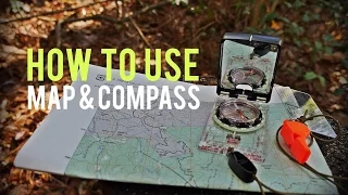 How to Use a Map and Compass