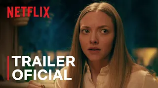 Cele auzite și văzute, cu Amanda Seyfried | Trailer oficial | Netflix