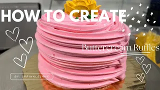 How to Create Buttercream Ruffles On Cake |Beginners Guide to Came Decorating