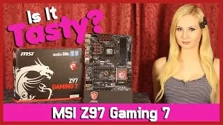 MSI Z97 Gaming 7 Motherboard Review