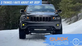 3 THINGS I HATE ABOUT MY JEEP GRAND CHEROKEE (WK2)