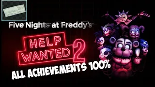 How To Get All FNAF: Help Wanted 2 Achievements!