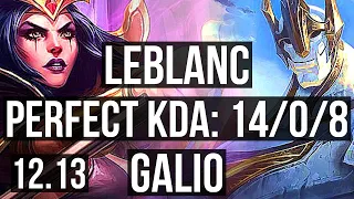 LEBLANC vs GALIO (MID) | 14/0/8, Legendary | KR Master | 12.13