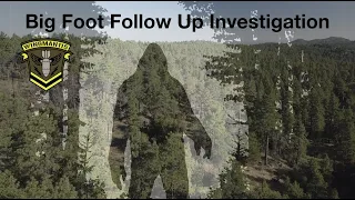 Big Foot Follow Up Investigation