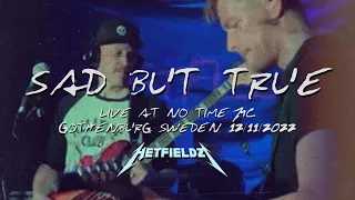 Hetfieldz: Sad But True, Metallica cover (Gothenburg, Sweden - November 12 2022)