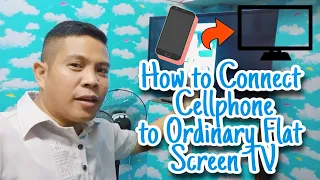 How to Connect Cellphone to  Ordinary Flat Screen TV using Wecast E19 Dongle ( Tagalog Tutorial)