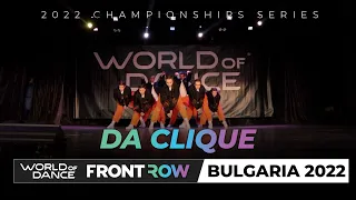 DA Clique | FrontRow | World of Dance Bulgaria 2022 | #WODBG22