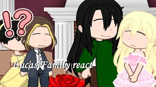 Lucas Family react (wmmap/ Who Made Me a Princess , My AU)