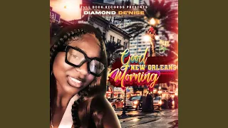 Good Morning New Orleans (street Version)