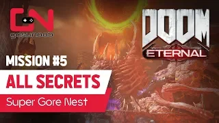 Doom Eternal All Super Gore Nest Secret Collectible Locations - Mission 5 Walkthrough