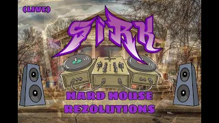Sirk - Hard House Rezolutions · Live Mix (2023) | Original Tracks