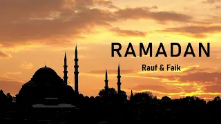 Ramadan - Rauf & Faik (lyric video)