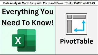 DAME 03: PivotTables Rule for Quick & Easy Reports! 34 Amazing PT Tricks.