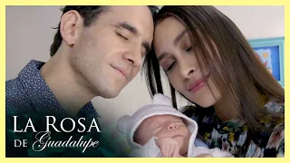 Aranza da a luz a un bebé sano | La Rosa de Guadalupe | Parte final | El amor no tiene peso