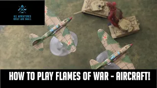 How to Play Flames of War - Airplanes!