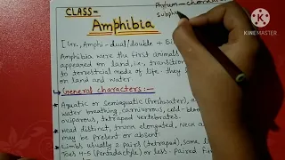 Class Amphibia- Characters and classification