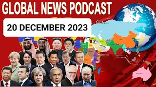 20 December 2023, BBC Global News Podcast 2023, BBC English News Today 2023, callum wilson podcast