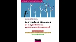 Les troubles bipolaires - explications dans les détails