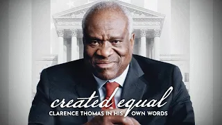 Created Equal: Clarence Thomas in His Own Words | Trailer | Epoch Cinema
