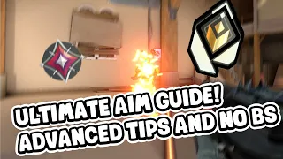 Valorant Ultimate Aim Guide (Consistency,NO BS)