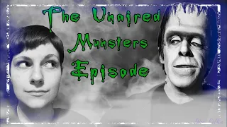 The Unaired Munsters Episode