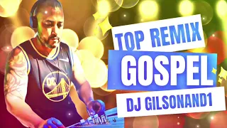 SUPER SET REMIX GOSPEL 2023 DJ GILSONAND1 AVIVA REMIX PACK