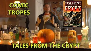 Tales from the Crypt's Scariest Stories - Comic Tropes (Episode 22)