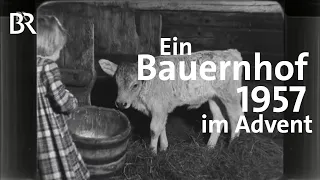 Ein  Bergbauernhof im Advent 1957 - früher und heute | Abendläuten | Zwischen Spessart und Karwendel