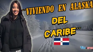 COMO SE VIVE EN EL PUEBLO MAS FRIO DE LA REPUBLICA DOMINICANA.? CONSTANZA.