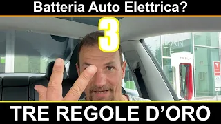 3 REGOLE D'ORO per la BATTERIA della TESLA Model 3 ... e di TUTTE le AUTO ELETTRICHE!