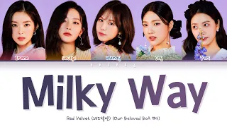 Red Velvet (레드벨벳) - Milky Way (은하수) (Color Coded Lyrics Han/Rom/Eng/가사)