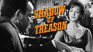 Shadow of Treason (1963) KINKY THRILLER
