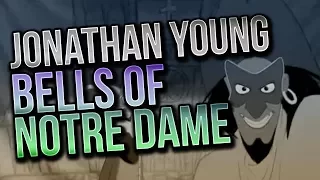 Bells of Notre Dame - Jonathan Young & Caleb Hyles