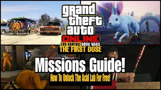 GTA Online How To Unlock The Acid Lab (Free) First Dose Missions Guide!