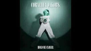2022 Cornelia Jakobs - Hold me Closer (Studio Version With High Note)