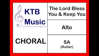 The Lord Bless You And Keep You (Rutter) SA Choir [Alto Part Only]