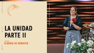 Pastora Claudia de Bunster - La unidad - Parte II