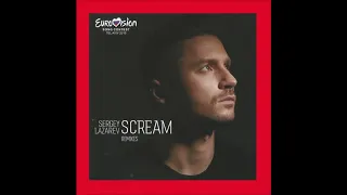 2019 Sergey Lazarev - Scream (Bloodysnowman Remix)