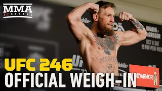 UFC 246 Official Weigh-ins - MMA Fighting