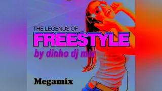 Megamix Freestyle ( By Dinho DJ Mix )