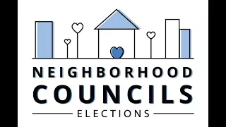 What It Means To Be A Neighborhood Council Candidate